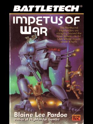 [Unknown 5529] • [BattleTech Universe 34] • Impetus of War